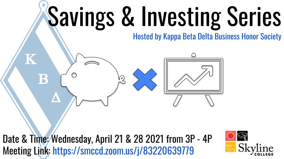 Glans bestrating Woordenlijst Savings and Investment Series Hosted by Kappa Beta Delta Business Honor  Society – Skyline Shines